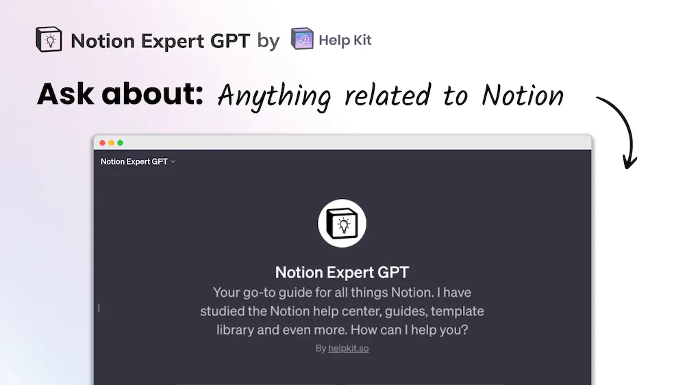 Ask about anything related to Notion